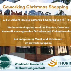 2. und 3. Adevent Samstag Sonntag Weihnachtsmarkt Shopping im Coworking Windische Gasse Heilbad Heiligenstadt